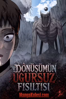 Dönüşümün Uğursuz Fısıltısı